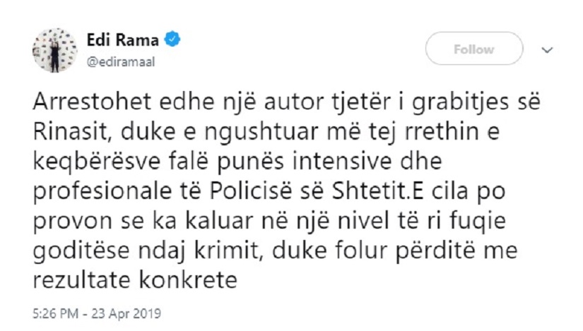A.rrestimi i një prej grabitësve të Rinasit, reagon Rama: Keqbërësve po iu ngushtohet rrethi falë punës intensive dhe profesionale të Policisë A.rrestimi i një prej grabitësve të Rinasit, reagon Rama: Keqbërësve po iu ngushtohet rrethi falë punës intensive dhe profesionale të Policisë
