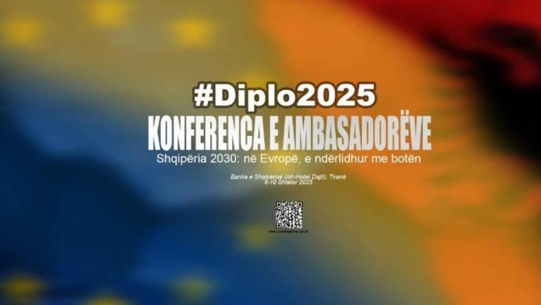 Sot Konferenca e Ambasadorëve, diskutohet për rrugën në BE dhe integritetin evropian! I pranishëm edhe kryeministri Rama