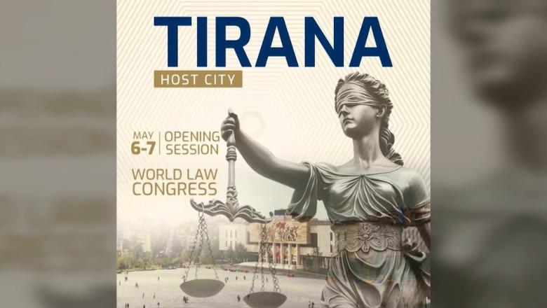 Sot në Tiranë sesioni hapës i Kongresit Botëror të Ligjit: Drejtësia në qendër të diskutimeve! I pranishëm edhe Rama